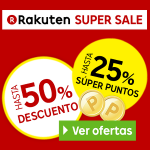 Super Sale en Rakuten con ofertas increíbles