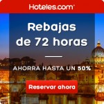 72 horas de rebajas en Hoteles.com con hasta el 50% de descuento en tu reserva de hotel